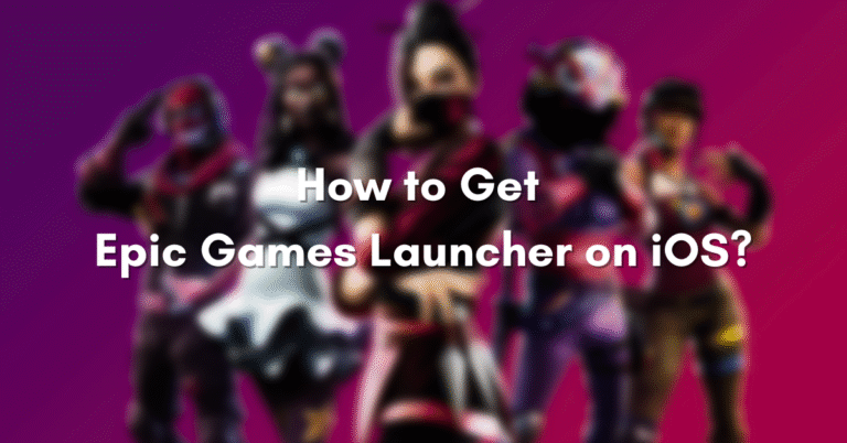 How to get epic games launcher on iOS?